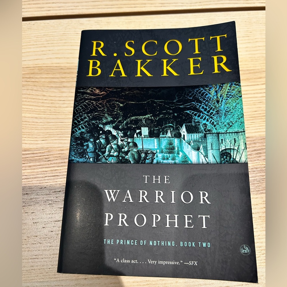 R. Scott Bakker - fantasy book - The Warrior prophet